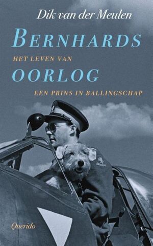 Bernhards oorlog – Dik van der Meulen